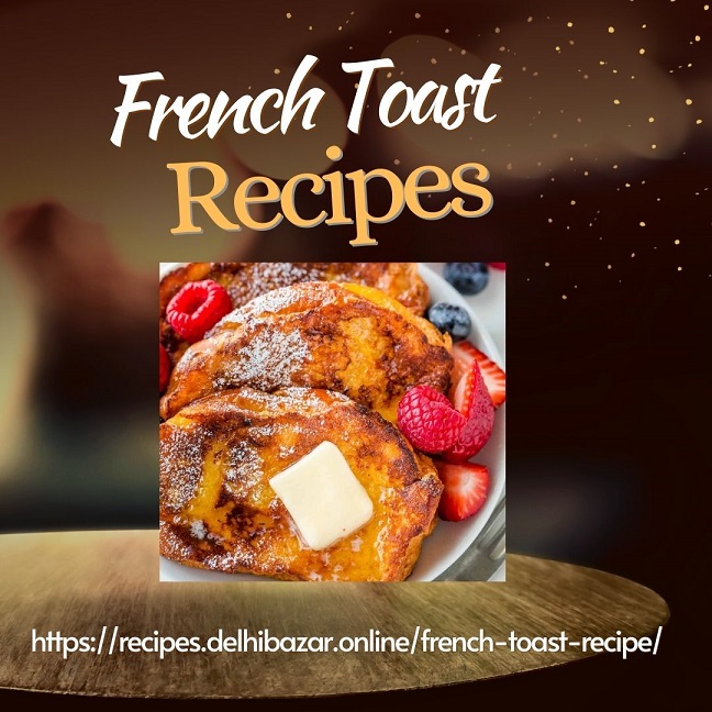 French Toast recipe